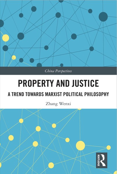 Property and Justice: A Trend Towards Marxist Political Philosophy